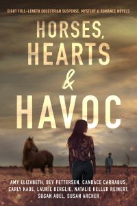 Horses, Hearts & Havoc cover